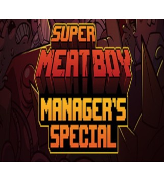 Super Meat Boy Manager s Special Bundle Steam Key GLOBAL